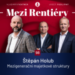 Obrázek epizody 98: Štěpán Holub: Plánování mezigeneračních majetkových struktur