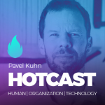 Obrázek epizody HOTCAST - Pavel Kuhn o inovacích, zákaznické zkušenosti a firemní kultuře