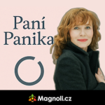 Obrázek epizody Paní Panika: 5. O přání: Kam jsi zmizelo, mé poslední bezpečné místo?