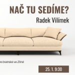 Obrázek epizody Nač tu sedíme