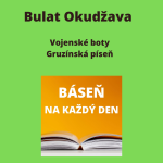 Obrázek epizody Bulat Okudžava - Vojenské boty + Gruzínská píseň