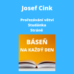 Obrázek epizody Josef Cink - Prořezávání větví + Studánka + Stráně