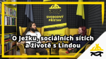 Obrázek epizody Studio Svobodného přístavu: O Ježku, sociálních sítích a životě s Lindou