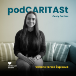 Obrázek epizody [Cesty Caritas] Viktorie Tereza Šupíková: O krizové intervenci, otevřenosti a praxi v USA