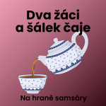 Obrázek epizody 3. Dva žáci a šálek čaje