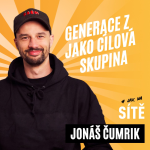 Obrázek epizody Jonáš Čumrik: Generace Z jako cílová skupina
