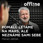 Obrázek epizody Marian Jelínek: Pomalu létáme na Mars, ale neznáme sami sebe