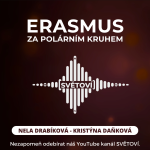 Obrázek epizody #16 Erasmus za Polárním Kruhem | Nela Drabíková a Kristýna Daňková