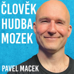 Obrázek epizody Pavel Macek: Přátelství, Hudba, Spiritualita #110