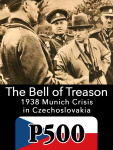 Obrázek epizody Rozhovor s Petrem Mojžíšem o The Bell of Treason: 1938 Munich Crisis in Czechoslovakia
