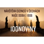 Obrázek epizody 100NOVINY | Vydání #001 - Návštěva cizinců v Čechách