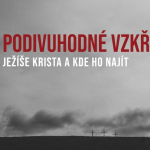 Obrázek epizody Podivuhodné vzkříšení Ježíše Krista a kde Ho najít