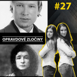 Obrázek epizody #27 - Anders Breivik & Enriqueta Martí