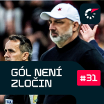 Obrázek epizody Gól není zločin: Nejen o Prahu. Derby bude střet dvou světů, ve kterém Sparta zatím tápe