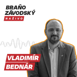 Obrázek epizody Vladimír Bednár: Ak bude každý minister obrany meniť naše armádne priority, nikam sa neposunieme