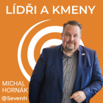 Obrázek epizody 22: Michal Hornák, Witte Automotive CZ: Transformace je o odvaze, pokoře, zranitelnosti a vlastní proměně