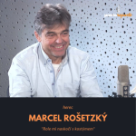 Obrázek epizody Marcel Rošetzký – herec: Role mi naskočí s kostýmem