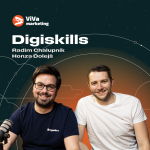 Obrázek epizody Honza Dolejš a Radim Chalupník z Digiskills - Všichni chtějí změnu, ale nikdo se nechce měnit, ViVa cast #7