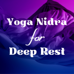 Obrázek epizody 181: Yoga Nidra Sleep Meditation for Deep Rest | Relax & Fall Asleep