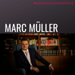 Obrázek epizody #podcastysadvokaty 10 - Marc Müller, bpv Braun Partners