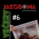 Obrázek epizody #6 Večer Jakodoma se Slavomírem Lenerem