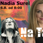 Obrázek epizody Radio B - NaTahu - guest Nadia Surel 06. 08. 2021