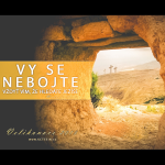 Obrázek epizody Mesiáš podle Matouše 76 - Vy se nebojte - Bohuslav Wojnar (5.4.2015)