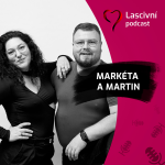 Obrázek epizody 123 - Kde rozvíjet svůj vztah a intimitu? Na Intimity Festivalu! ROZHOVOR s Markétou a Martinem