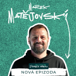 Obrázek epizody MAREK MATĚJOVSKÝ - Udělalo mi radost když jsme zvedali s Lafym titul spolu. I 12