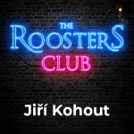 Obrázek epizody #6 | Jiří Kohout | The Roosters Club