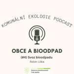 Obrázek epizody Obce a bioodpad #4 - Robin Liška: Svoz bioodpadu