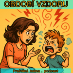 Obrázek epizody OBDOBÍ VZDORU!