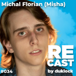 Obrázek epizody Michal Florian (Misha) #034