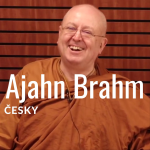 Obrázek epizody Velebte svou dobrotu, zasloužíte si vše dobré! Ajahn Brahm