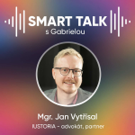 Obrázek epizody Podcast SMART TALK🎙rozhovor s Jan Vytřísal z advokátní kanceláře IUSTORIA