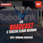 Obrázek epizody RoadCast #5 - S Bárou Bukovskou o titulu mistryně světa, jejích začátcích i o další kariéře