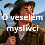 Obrázek epizody O veselém myslivci - pohádka na dobrou noc