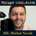 Obrázek epizody #51: S Michalem Novákem o platformě Česko budoucnosti