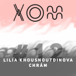 Obrázek epizody #12 – Lilia Khousnoutdinova – Chrám