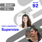 Obrázek epizody #92 Lekce z psychiatrie: Supervize