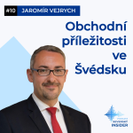 Obrázek epizody #10 - Obchodní příležitosti ve Švédsku s Jaromírem Vejrychem