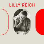 Obrázek epizody LILLY REICH: zapomenutá průkopnice modernismu