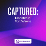Obrázek epizody CAPTURED: Monster in Fort Wayne