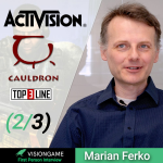 Obrázek epizody FPI: Marian Ferko I (2/3) Cauldron, Activision, Conan, Chaser ....