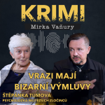 Obrázek epizody Štěpánka Tůmová - Vrazi mají bizarní výmluvy