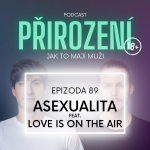 Obrázek epizody 89 - Asexualita feat. LOVE IS ON THE AIR