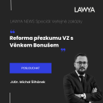 Obrázek epizody #08 Speciál: Reforma přezkumu VZ s Věnkem Bonušem