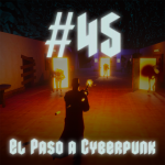 Obrázek epizody #45 - El Paso a Cyberpunk