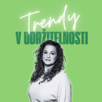 Obrázek epizody Trendy v udržitelnosti #82 – Simona Zábržová, CEO a zakladatelka Soulmio