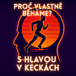 Obrázek epizody Proč vlastně běháme?